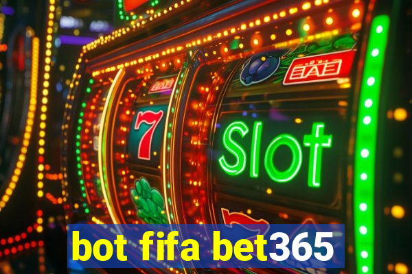 bot fifa bet365